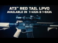 AT3 Tactical Red Tail Rifle Scopes with mount - 1-4x24 or 1-6x24