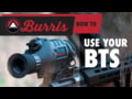 Burris - How to use your Burris Thermal Scope (BTS)