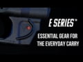 E Series Model Overview