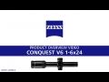 ZEISS Product Overview Conquest V6 1-6x24 Product Overview Video