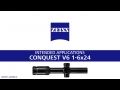 ZEISS Intended Applications Conquest V6 1-6x24 Product Overview Video