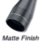 Matte Finish