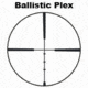 Ballistic Plex reticle